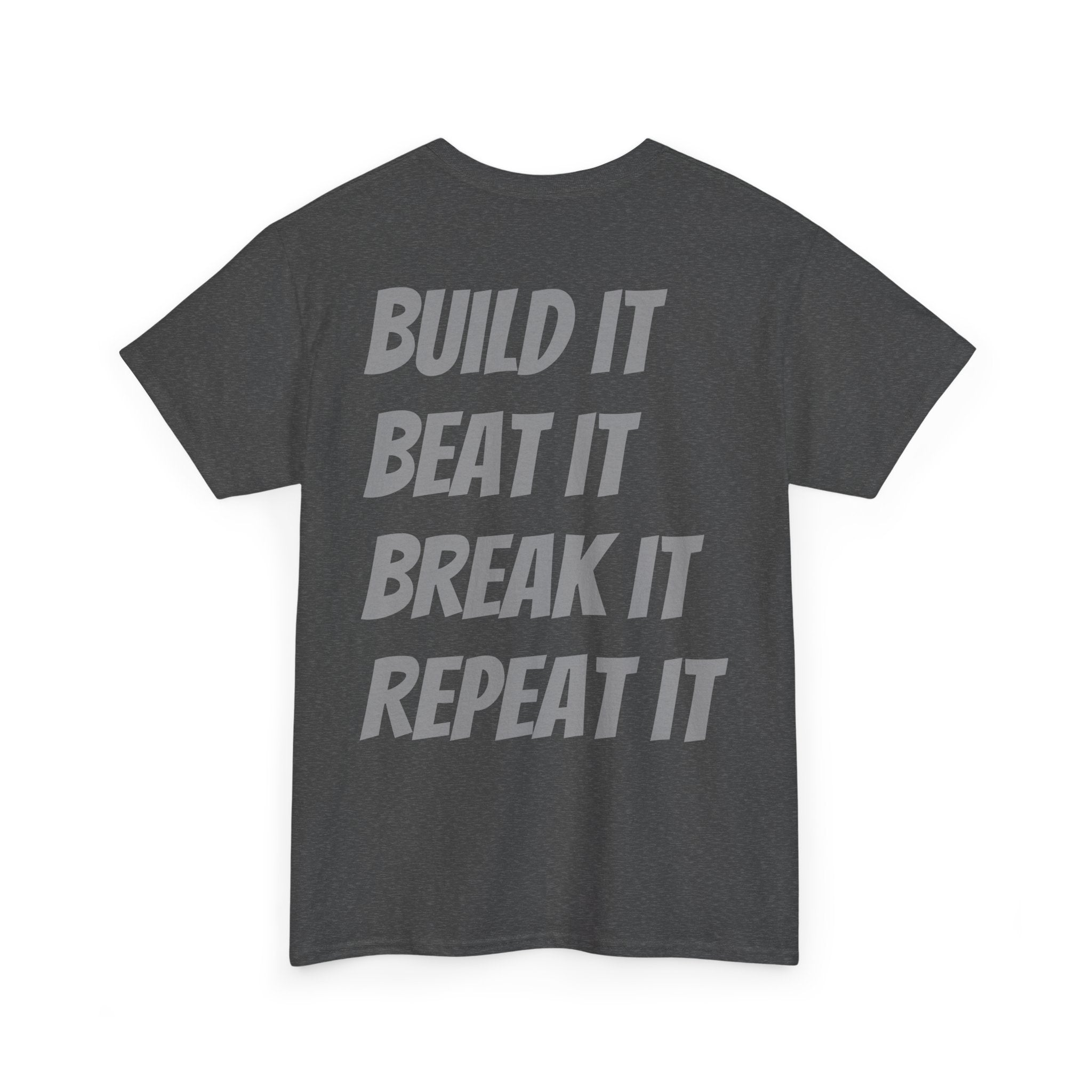 Blazin’ Biddles Off-Road “Build, Beat, Break, Repeat” DARK Motivational Tee – Unisex Heavy Cotton